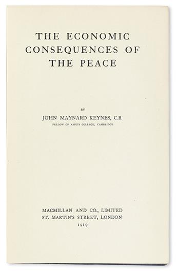 ECONOMICS  KEYNES, JOHN MAYNARD. The Economic Consequences of the Peace. 1919 + A Revision of the Treaty. 1922